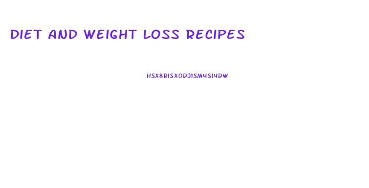 Diet And Weight Loss Recipes