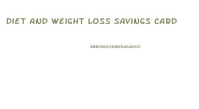 Diet And Weight Loss Savings Card