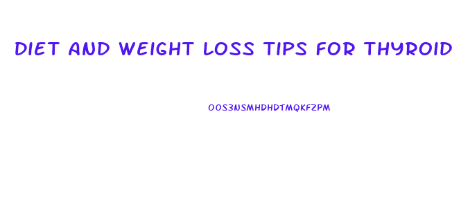 Diet And Weight Loss Tips For Thyroid Patients Verywell Health