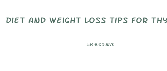 Diet And Weight Loss Tips For Thyroid Patients Verywellverywell