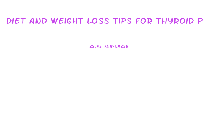 Diet And Weight Loss Tips For Thyroid Patients Verywellverywell
