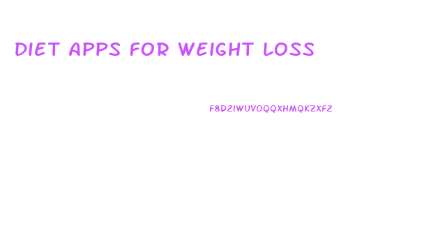 Diet Apps For Weight Loss