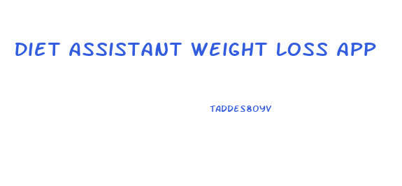 Diet Assistant Weight Loss App
