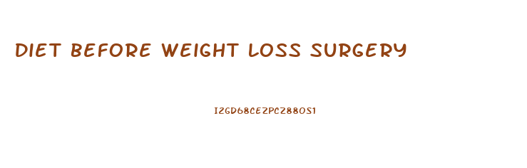 Diet Before Weight Loss Surgery