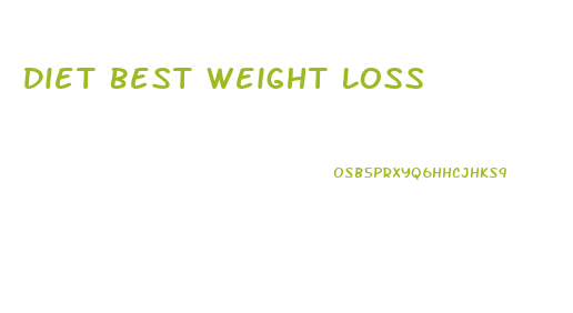 Diet Best Weight Loss