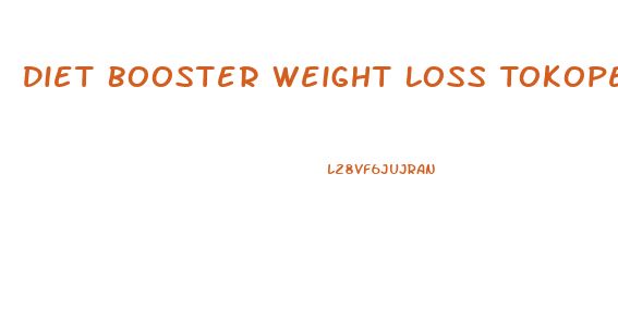 Diet Booster Weight Loss Tokopedia