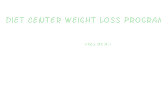 Diet Center Weight Loss Program