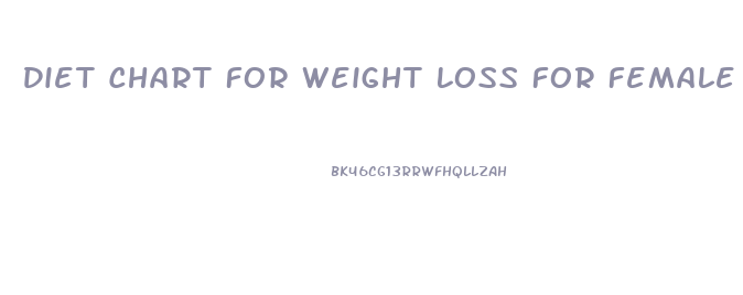 Diet Chart For Weight Loss For Female Age 20