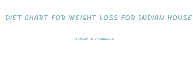Diet Chart For Weight Loss For Indian Housewife