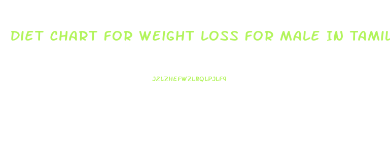 Diet Chart For Weight Loss For Male In Tamil