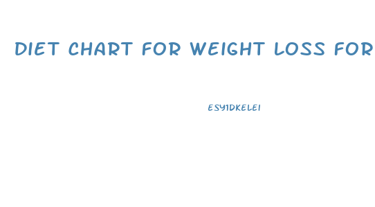 Diet Chart For Weight Loss For Male Vegetarian In Hindi