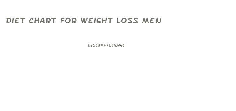 Diet Chart For Weight Loss Men
