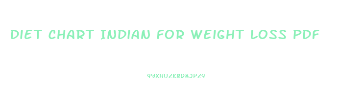 Diet Chart Indian For Weight Loss Pdf