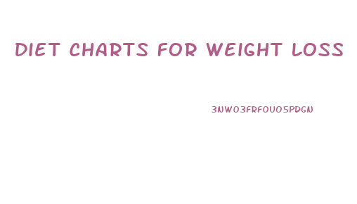 Diet Charts For Weight Loss
