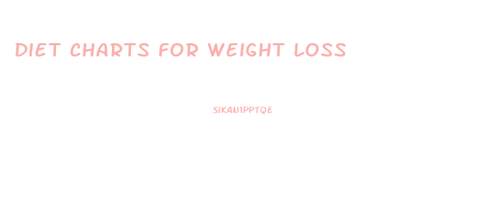 Diet Charts For Weight Loss