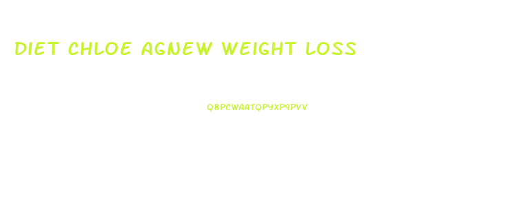 Diet Chloe Agnew Weight Loss