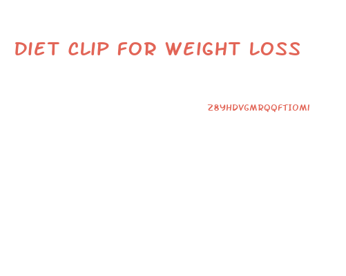 Diet Clip For Weight Loss