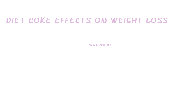 Diet Coke Effects On Weight Loss
