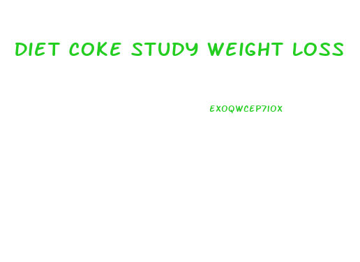 Diet Coke Study Weight Loss