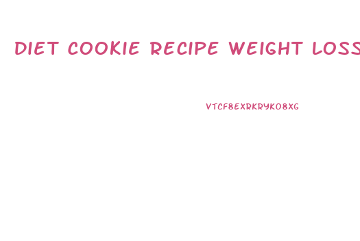 Diet Cookie Recipe Weight Loss