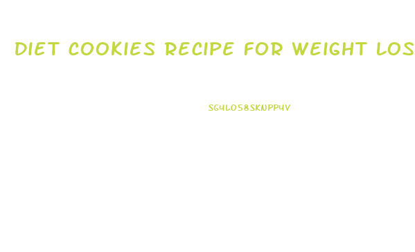 Diet Cookies Recipe For Weight Loss