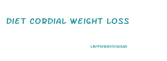 Diet Cordial Weight Loss