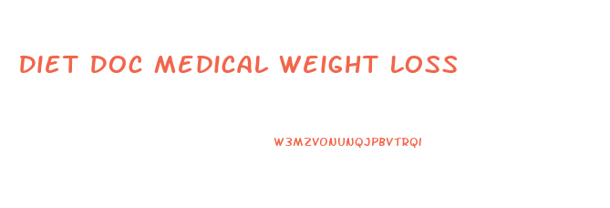 Diet Doc Medical Weight Loss