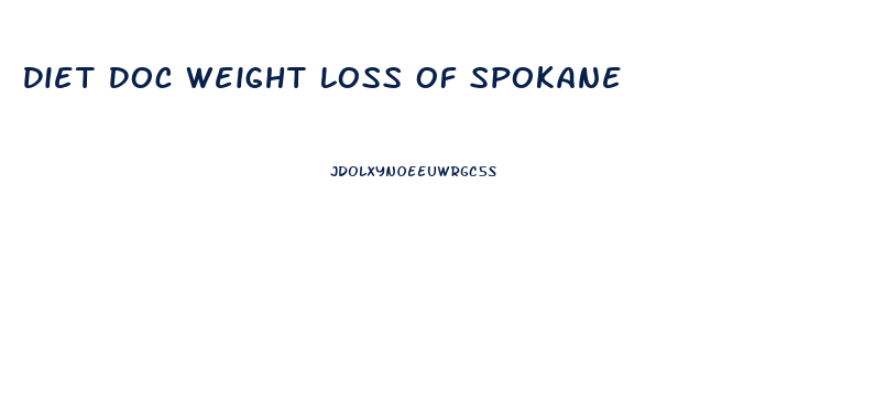 Diet Doc Weight Loss Of Spokane