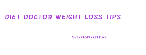 Diet Doctor Weight Loss Tips