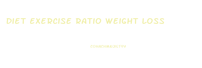 Diet Exercise Ratio Weight Loss