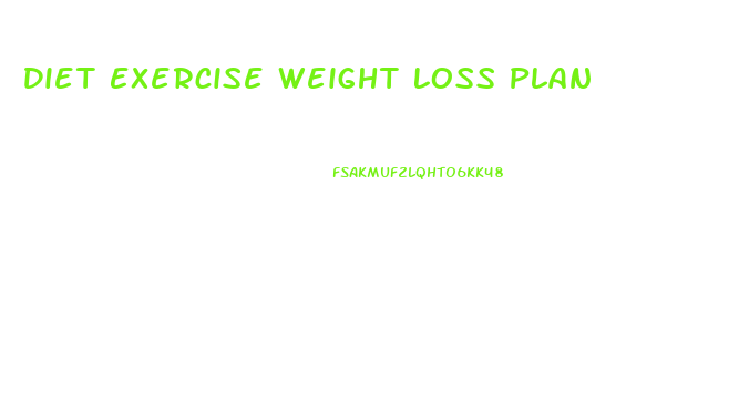 Diet Exercise Weight Loss Plan