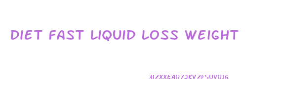 Diet Fast Liquid Loss Weight