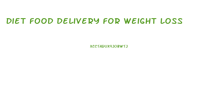 Diet Food Delivery For Weight Loss