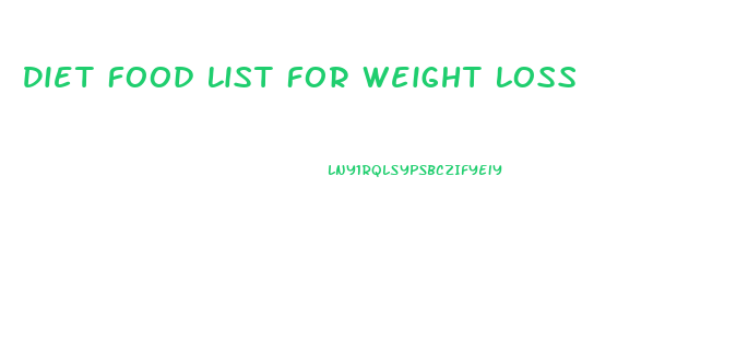 Diet Food List For Weight Loss
