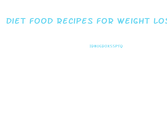 Diet Food Recipes For Weight Loss Veg
