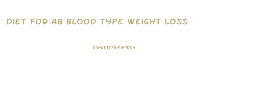 Diet For Ab Blood Type Weight Loss