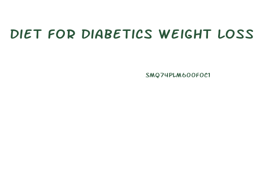 Diet For Diabetics Weight Loss