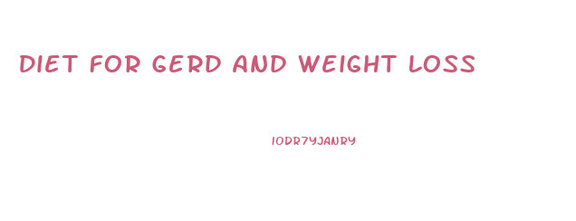 Diet For Gerd And Weight Loss