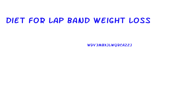 Diet For Lap Band Weight Loss