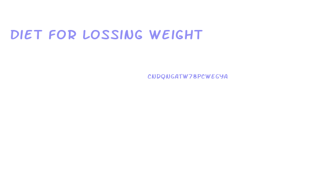 Diet For Lossing Weight