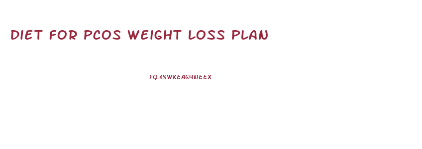 Diet For Pcos Weight Loss Plan