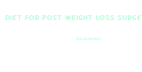 Diet For Post Weight Loss Surgery