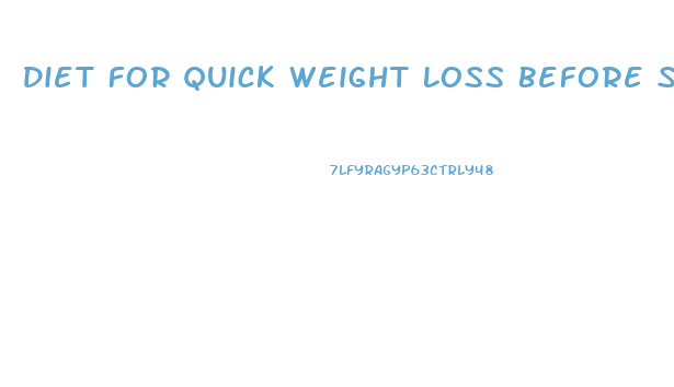 Diet For Quick Weight Loss Before Surgery