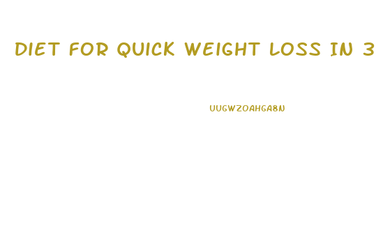 Diet For Quick Weight Loss In 3 Days