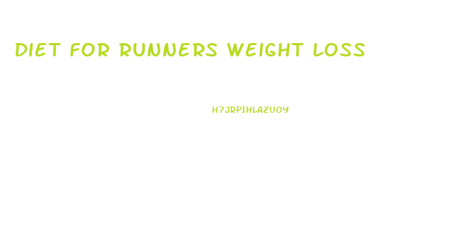 Diet For Runners Weight Loss