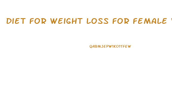Diet For Weight Loss For Female Without Exercise