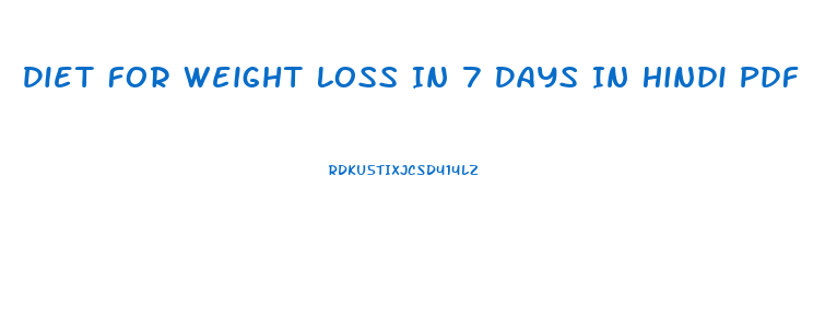 Diet For Weight Loss In 7 Days In Hindi Pdf