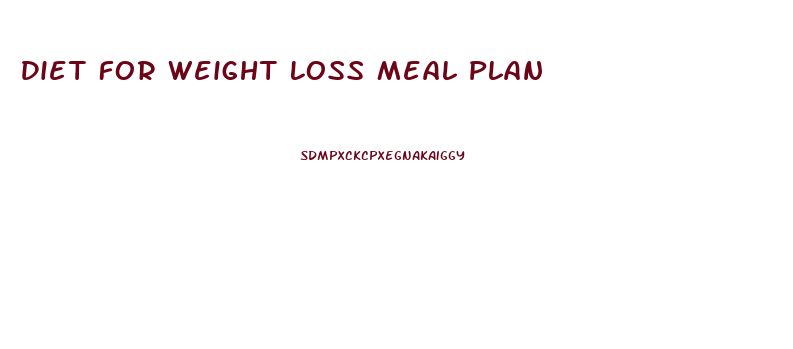 Diet For Weight Loss Meal Plan