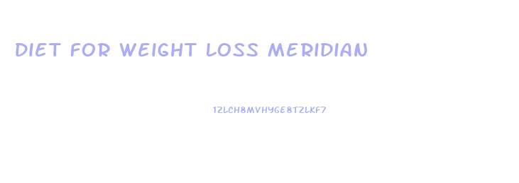 Diet For Weight Loss Meridian