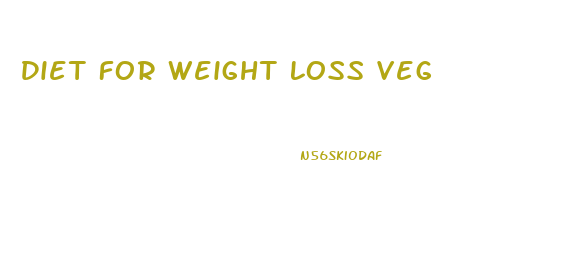 Diet For Weight Loss Veg